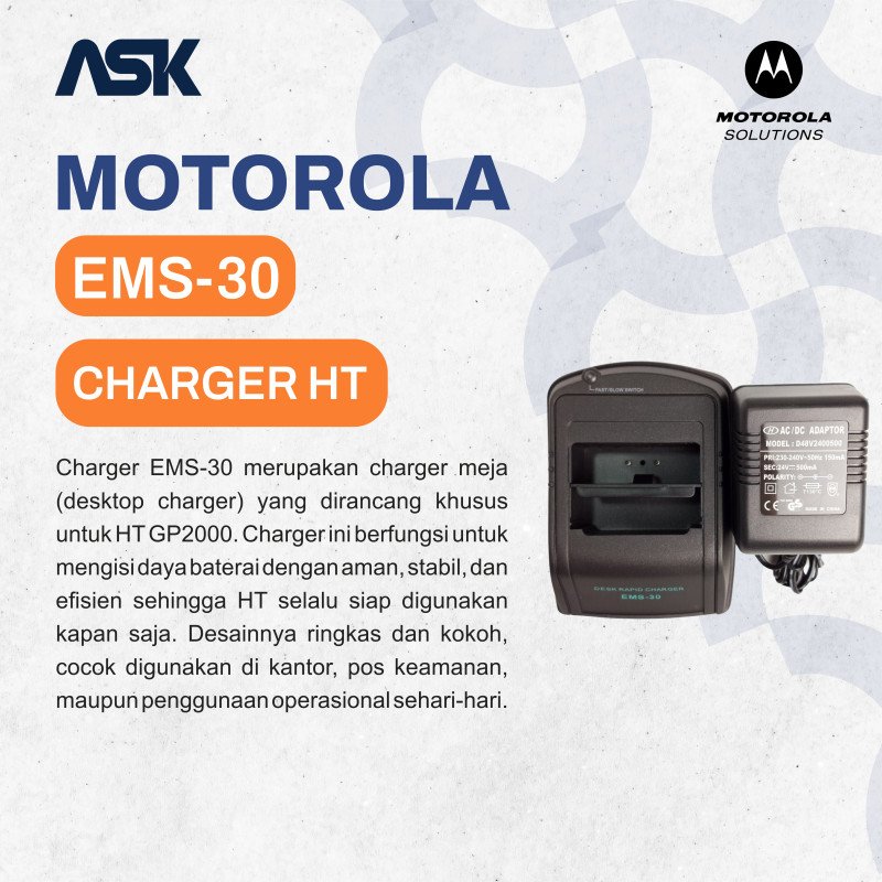Charger Handy Talky EMS-30 MOTOROLA / Chg HT EMS30 MOTOROLA